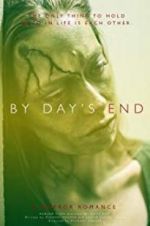 Watch By Day\'s End Zmovies