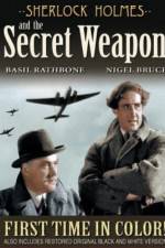 Watch Sherlock Holmes and the Secret Weapon Zmovies
