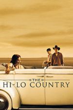 Watch The Hi-Lo Country Zmovies
