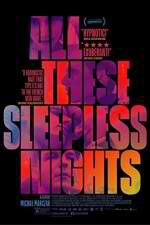 Watch All These Sleepless Nights Zmovies