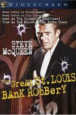 Watch The St Louis Bank Robbery Zmovies