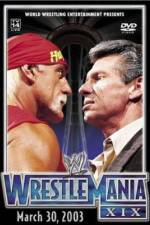 Watch WrestleMania XIX Zmovies
