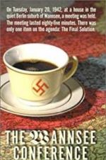 Watch The Final Solution: The Wannsee Conference Zmovies