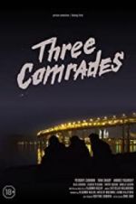Watch Three Comrades Zmovies