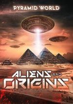 Watch Pyramid World: Aliens and Origins Online Zmovies