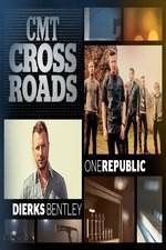 Watch CMT Crossroads: OneRepublic and Dierks Bentley Zmovies