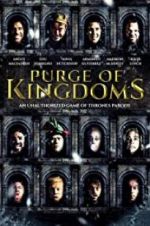 Watch Purge of Kingdoms: The Unauthorized Game of Thrones Parody Zmovies