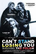 Watch Can't Stand Losing You Zmovies