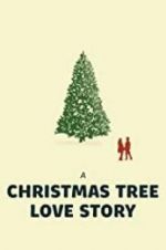 Watch A Christmas Tree Love Story Zmovies