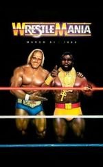 Watch WrestleMania I (TV Special 1985) Zmovies