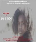 Watch A Girl Lost Zmovies