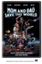 Watch Mom and Dad Save the World Zmovies