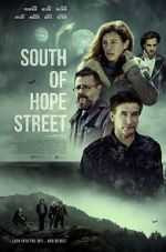 Watch South of Hope Street Online Zmovies
