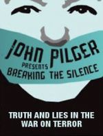 Watch Breaking the Silence: Truth and Lies in the War on Terror Zmovies