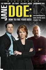 Watch Jane Doe: How to Fire Your Boss Zmovies