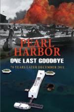 Watch Pearl Harbor One Last Goodbye Zmovies