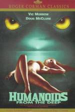 Watch Humanoids from the Deep Zmovies