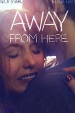 Watch Away from here Zmovies