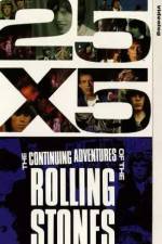 Watch 25x5 The Continuing Adventures of the Rolling Stones Zmovies