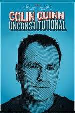 Watch Colin Quinn: Unconstitutional Zmovies