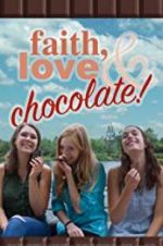 Watch Faith, Love & Chocolate Zmovies
