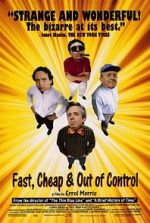 Watch Fast, Cheap & Out of Control Zmovies