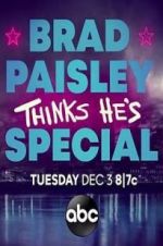 Watch Brad Paisley Thinks He\'s Special Zmovies