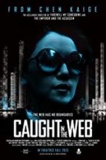 Watch Caught in the Web Zmovies