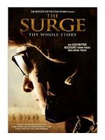 Watch The Surge: The Whole Story Zmovies