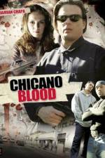 Watch Chicano Blood Zmovies