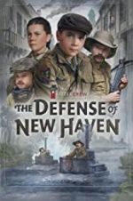 Watch The Defense of New Haven Zmovies
