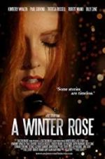 Watch A Winter Rose Zmovies