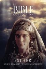 Watch The Bible Collection: Esther Zmovies