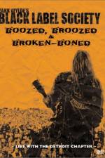 Watch Black Label Society Boozed Broozed & Broken-Boned Zmovies