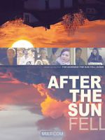 Watch After the Sun Fell Zmovies