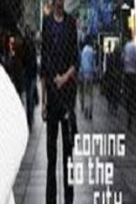 Watch Coming To The City Zmovies