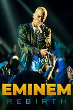 Watch Eminem: Rebirth Zmovies