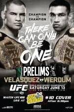 Watch UFC 188 Cain Velasquez vs Fabricio Werdum Prelims Zmovies