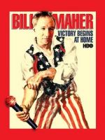 Watch Bill Maher: Victory Begins at Home (TV Special 2003) Zmovies