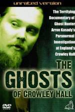Watch The Ghosts of Crowley Hall Zmovies