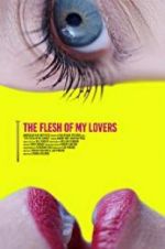 Watch The Flesh of My Lovers Zmovies