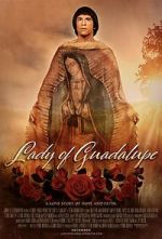 Watch Lady of Guadalupe Zmovies