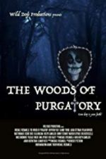 Watch The Woods of Purgatory Zmovies