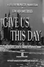 Watch Give Us This Day Zmovies