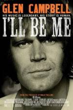 Watch Glen Campbell: I'll Be Me Zmovies