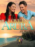 Watch Love in Aruba Zmovies