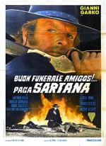 Watch Have a Good Funeral, My Friend... Sartana Will Pay Zmovies