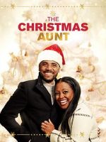 Watch The Christmas Aunt Zmovies