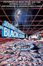 Watch Journey Through the Black Sun Zmovies