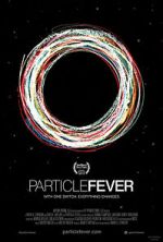 Watch Particle Fever Zmovies